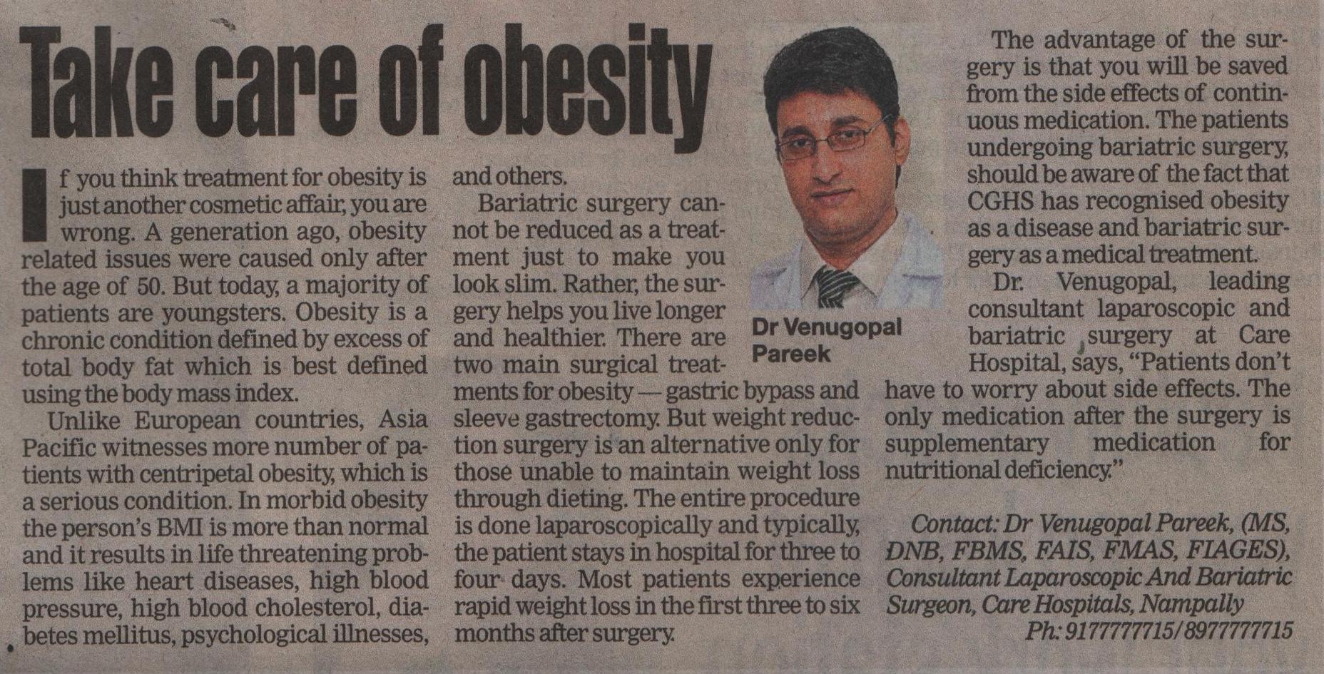 Bariatric surgery help you to treat the obesity problem and to live longer and healthier with weight loss - Dr V Pareek, Bariatric surgeon in Hyderabad