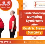 understanding dumping syndrome after gastric sleeve surgery